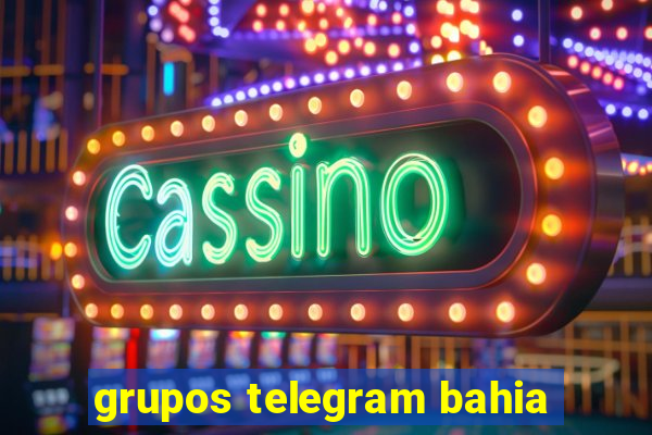 grupos telegram bahia